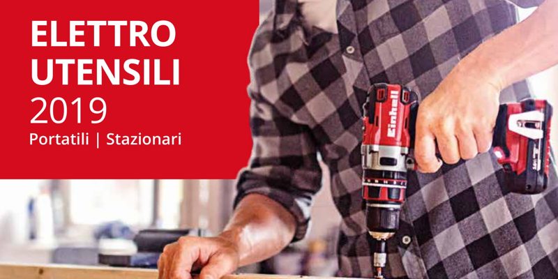 Per il Fai da te, il nuovo Catalogo Tools 2019 di Einhell