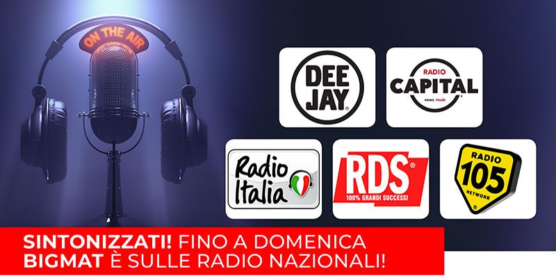 Nuova campagna radiofonica per BigMat