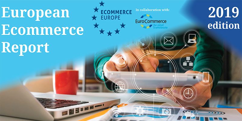 European Ecommerce Report 2019, un mercato in ottima salute